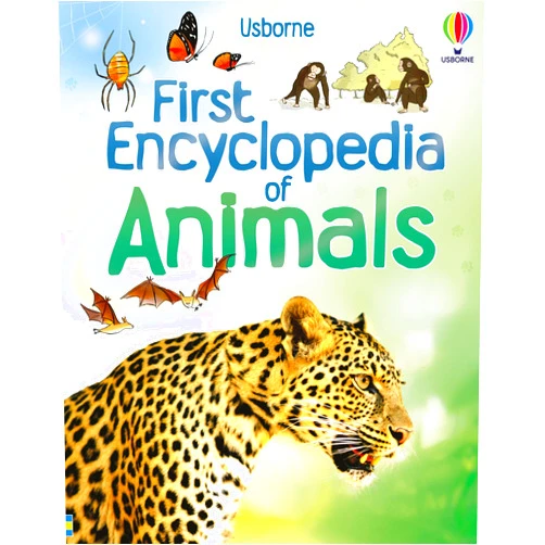 Paul Dowswell,David Hancock First Encyclopedia of Animals: An Illustrated Wildlife Guide About the Animal Kingdom for Curious Kids (Ages 5-8)