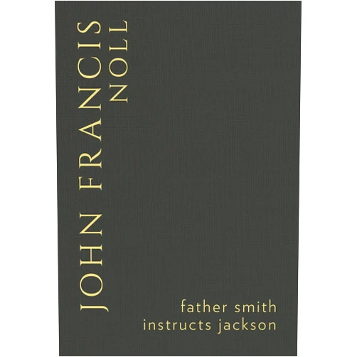 By D. D. D. Archbishop John Francis Noll (Author) Format: Kindle Edition Father Smith Instructs Jackson (Noll Library)