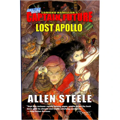 Allen Steele,Michael Kaluta,M.D. Jackson Captain Future: Lost Apollo