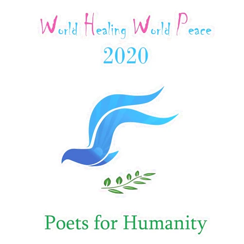 The Poets for Humanity,inner child press ltd.,hülya n. yılmaz Ph.D.,Kimberly Burnham,William S. Peters Sr. World Healing World Peace 2020