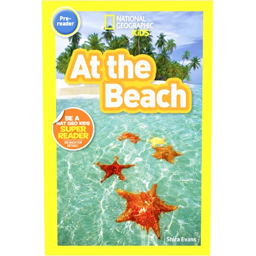 Shira Evans At the Beach (National Geographic Kids Readers, Pre-Reader)