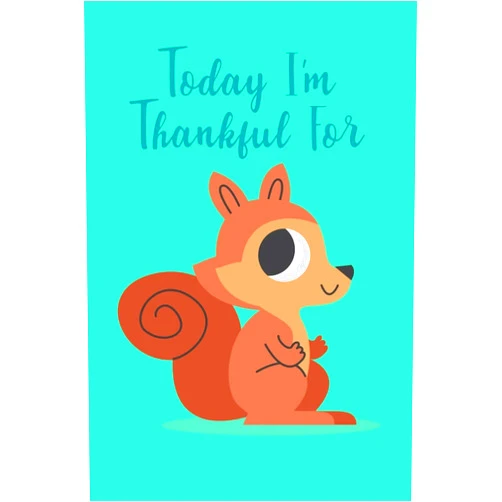 Inspiring Affirmations Journals Today I'm Thankful For: Gratitude Journal To Write In For Girls & Women / Unique Daily Inspirational Notebook / Cute Squirrel Cover