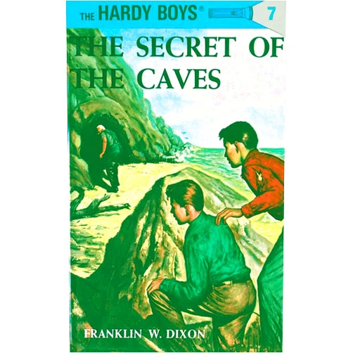 By Franklin W. Dixon (Author) The Secret of the Caves (Hardy Boys, Book 7)