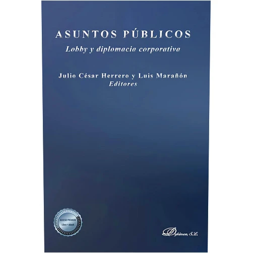Julio César Herrero,Luis Marañón Asuntos Públicos: Lobby y diplomacia corporativa