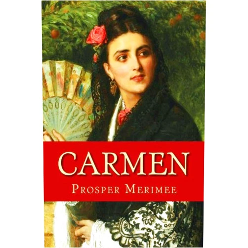 By Prosper Merimee (Author), Lady Mary Loyd (Translator) Carmen