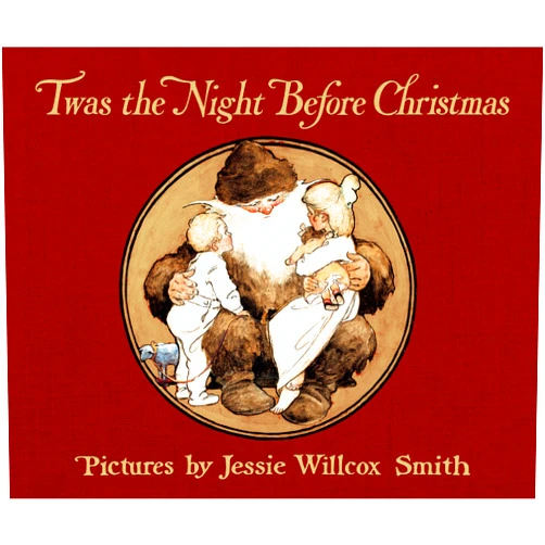 Clement C. Moore Twas the Night Before Christmas: A Visit from St. Nicholas (Applewood Holiday Classics)