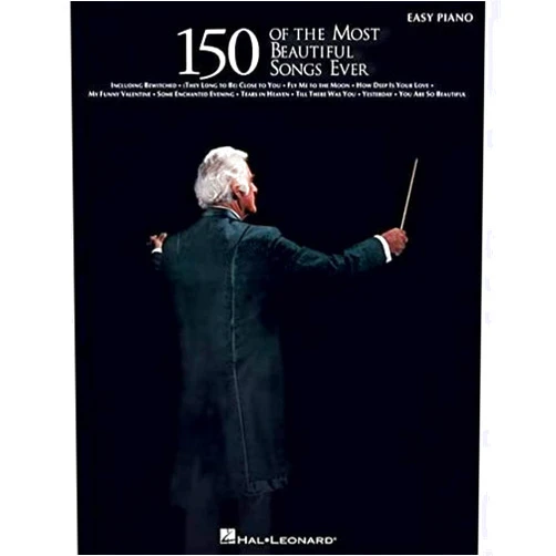 Various 150 of the Most Beautiful Songs Ever (Easy Piano (Hal Leonard))