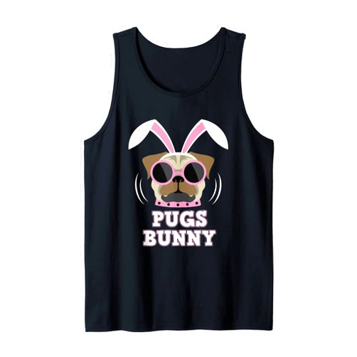 BCC Happy Easter Shirts & Egg Hunt Basket Stuffer Pugs Bunny Happy Easter Puggy Pug Lover Easter Bunny Dog Tank Top