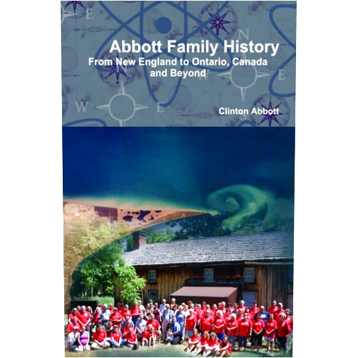 By Clinton Abbott (Author) Abbott Family History