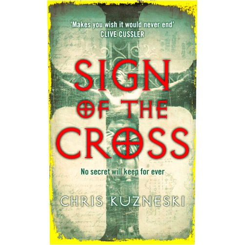 Chris Kuzneski Sign of the Cross