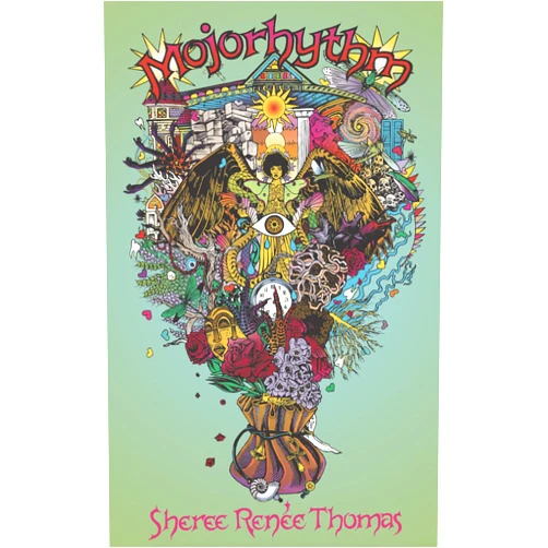 Sheree Renée Thomas Mojorhythm