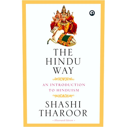 By SHASHI THAROOR (Author) The Hindu Way
