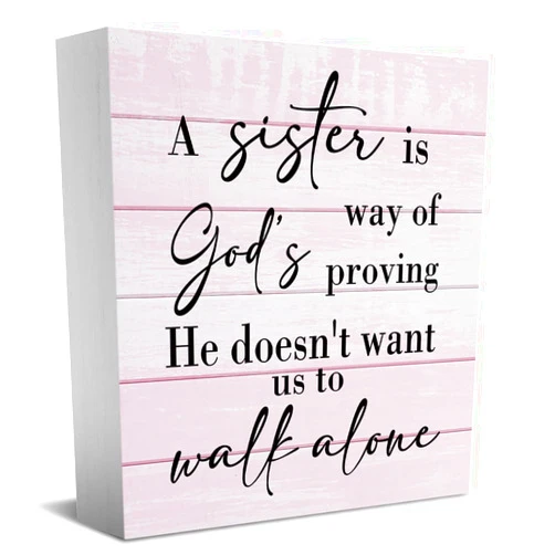 HTBIG Inspirational Sister Sign Sister Gifts Desk Decor Wooden Box Sign Sisters Gifts from Sister Rustic Wood Block Plaque Box Sign for Home Bedroom Shelf Table Decoration A Sister Is God's Way Sign