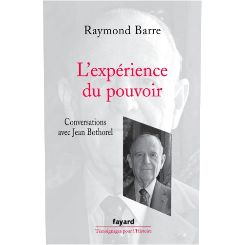 Barre-R+bothorel-J L'Expérience du pouvoir (French Edition)