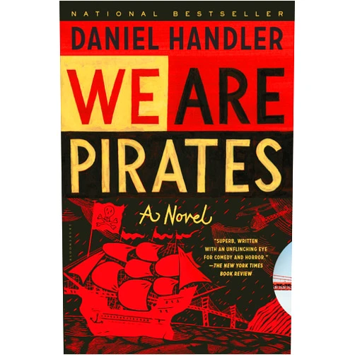 By Daniel Handler (Author) Format: Kindle Edition We Are Pirates