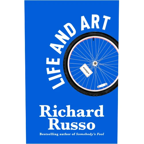 Richard Russo Life and Art: Essays