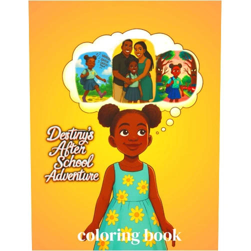 By Destiny Bryant (Author) Destiny’s After School Adventure – Coloring Book (Destiny's Adventure Collection)