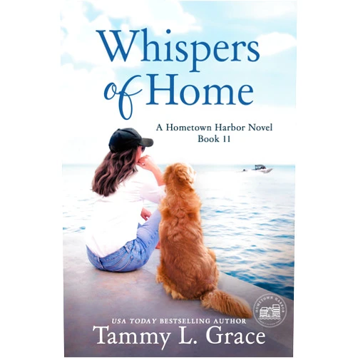 By Tammy L. Grace (Author) Format: Kindle Edition Whispers of Home (Hometown Harbor Series Book 11)