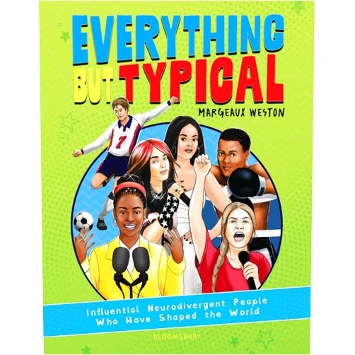 By Margeaux Weston (Author), Jessica Cruickshank (Illustrator) Format: Kindle Edition Everything But Typical: Influential Neurodivergent People Who Have Shaped the World