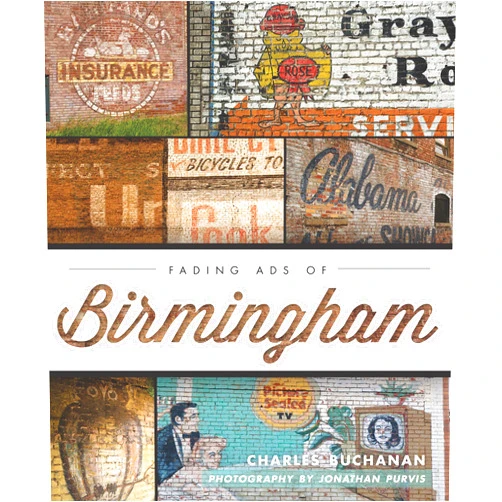 By Charles Buchanan (Author), Tim Hollis (Introduction), Jonathan Purvis (Photographer) & 0 more Format: Kindle Edition Fading Ads of Birmingham