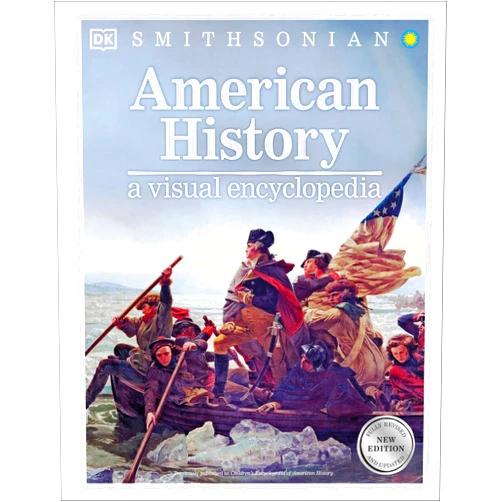DK American History: A Visual Encyclopedia of United States History (DK Children's Visual Encyclopedias)