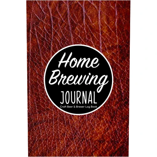 T8KQ1X9KSQ Publishing Home Brewing Journal - Craft Beer & Brewer Log Book: Brew Log Book For Homebrewers/Fermentation Creation Notes/Mead Brewing Yeast Notebook/Beer Recipe ... Organizer Sheets/Science Tasting Gift Idea