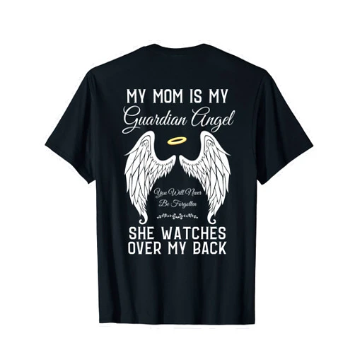 Family Love Missing Memories Remember Remembrance My Mom is My Guardian Angel In Heaven Memorial Memory Miss T-Shirt