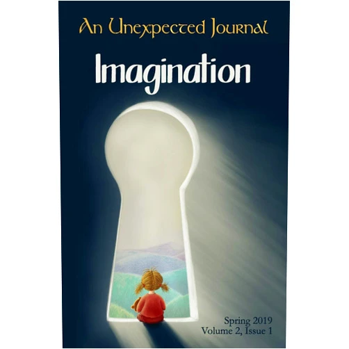 C.M. Alvarez,Annie Crawford,Donald W. Catchings Jr.,Korine Martinez,Zak Schmoll,Josh Herring,Adam Brackin,Lucas Holt,Daniel Ray,Daniel Asperheim An Unexpected Journal: Imagination: Exploring the power and impact of imagination and stories