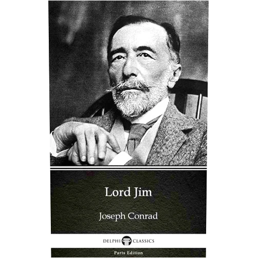 By Joseph Conrad (Author), Delphi Classics (Editor) Format: Kindle Edition Lord Jim by Joseph Conrad - Delphi Classics (Illustrated) (Delphi Parts Edition (Joseph Conrad) Book 4)