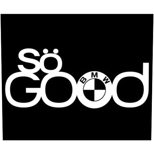 Ranger Products So Good Sticker Vinyl Decal BMW Car Racing Drift Truck JDM Laptop Illest Ill M5, Die Cut Vinyl Decal for Windows, Cars, Trucks, Tool Boxes, laptops, MacBook - virtually Any Hard, Smooth Surface