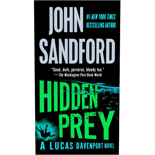 John Sandford Hidden Prey (The Prey Series Book 15)