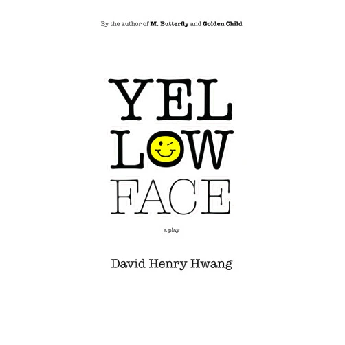 By David Henry Hwang (Author), Frank Rich (Introduction) Format: Kindle Edition Yellow Face (TCG Edition)