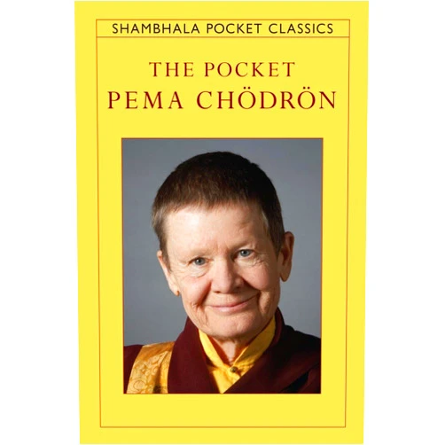 Pema Chödrön The Pocket Pema Chodron (Shambhala Pocket Classics)