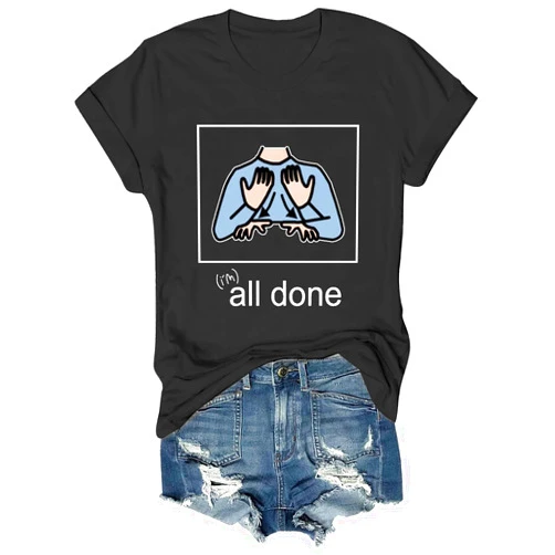 Generic All Done Sped Teacher Unisex Graphic Short Sleeve Shirt T-Shirt Tee