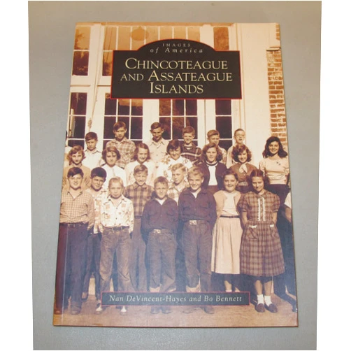 By Nan Devincent-Hayes (Author), Bo Bennett (Author) Chincoteague and Assateague Islands (MD and VA) (Images of America)