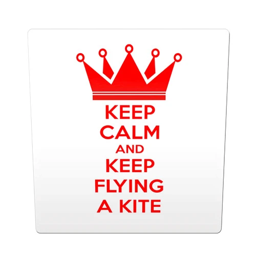Makoroni - KEEP CALM AND KEEPFLYING A KITE 4
