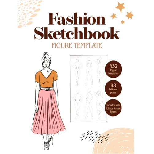 Saltire Publishing Fashion Sketchbook, Figure Template: Female Figure Template for Croquis Fashion Design Drawings, 432 Templates for Slim & Plus Size Women