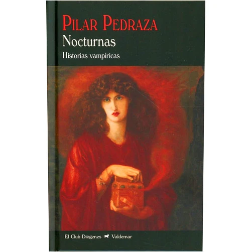 Pilar Pedraza Martínez Nocturnas: Historias vampíricas