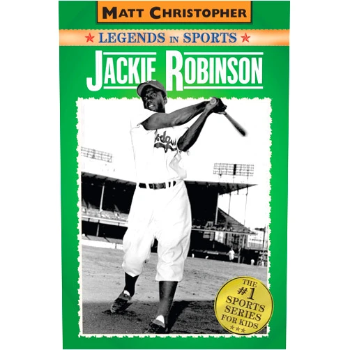 By Matt Christopher (Author), Glenn Stout (Author) Jackie Robinson: Legends in Sports (Matt Christopher Legends in Sports)