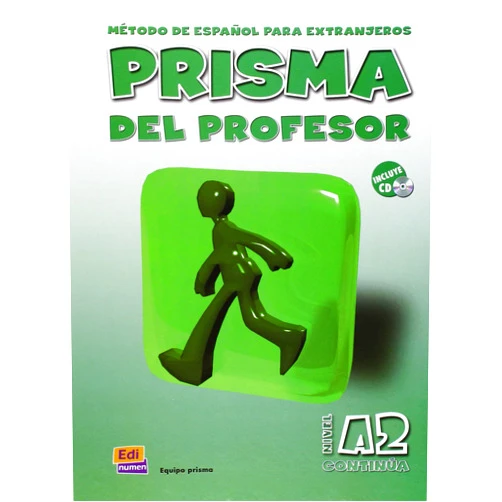 Carlos Oliva Romero,Raquel Gómez del Amo Prisma A2 Continúa - Libro del profesor (Spanish Edition)