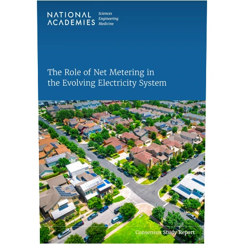 By and Medicine National Academies of Sciences, Engineering (Author), Division of Behavioral and Social Sciences and Education (Author), Division on Engineering and Physical Sciences (Author), Board on Environmental Change and Society (Author), Board on Energy and Environmental Systems (Author), Committee on the Role of Net Metering in the Evolving Electricity System (Author) & 5 more Format: Kindle Edition The Role of Net Metering in the Evolving Electricity System