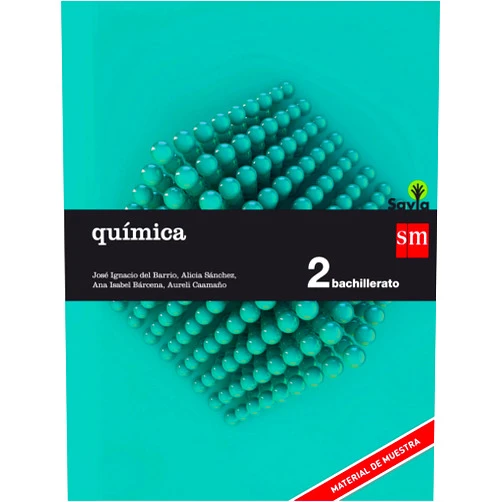 Spanish Edition by José Ignacio del Barrio Barrero (Author), Ana Isabel Bárcena Martín (Author), Aureli Caamaño Ros (Author), Alicia Sánchez Soberón (Author), Jacinto Rodríguez Montoro (Illustrator), Archivo de Ediciones SM, (Illustrator), José Manuel Pedrosa Pérez (Illustrator), Félix Moreno Arrastio (Illustrator), Nicolás Fernández Prímola (Illustrator), Ariel Alejandro Gómez (Illustrator), Juan Francisco Cobos (Illustrator) & 9 more Química. 2 Bachillerato. Savia