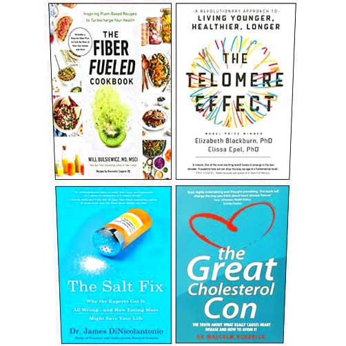 By Will Bulsiewicz MD (Author), Dr. James DiNicolantonio (Author), Malcolm Kendrick (Author), Dr Elizabeth Blackburn & Dr Elissa Epel (Author) & 1 more The Fiber Fueled Cookbook, The Telomere Effect, The Salt Fix, The Great Cholesterol Con 4 Books Collection Set