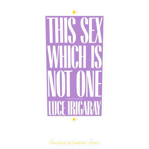 By Luce Irigaray (Author), Catherine Porter (Translator), Carolyn Burke (Translator) & 0 more This Sex Which Is Not One