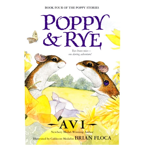 Avi,Brian Floca Poppy and Rye