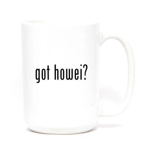 Los Drinkware Hermanos got howei? - Ceramic Coffee Mug 15oz