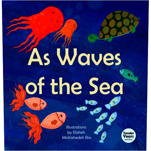 Elaheh Mottahedeh Bos As Waves of the Sea (Tender Years Series)