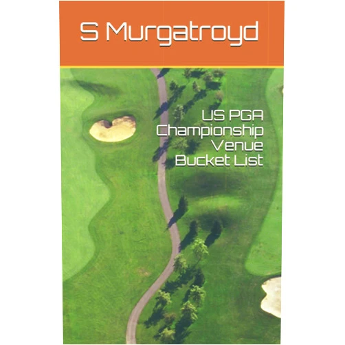 Mr S Murgatroyd US PGA Championship Venue Bucket List