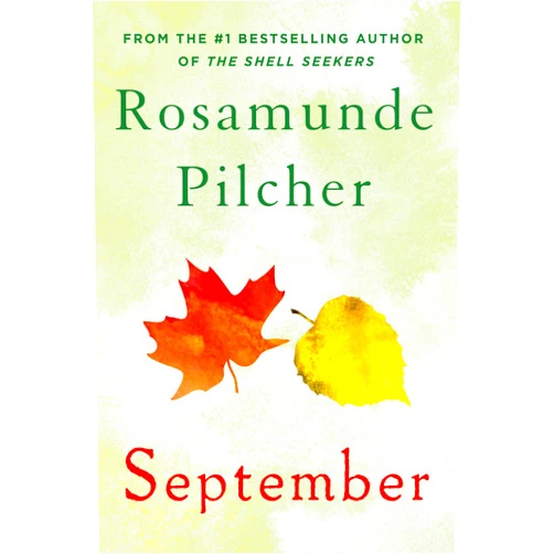 By Rosamunde Pilcher (Author) September: A Novel