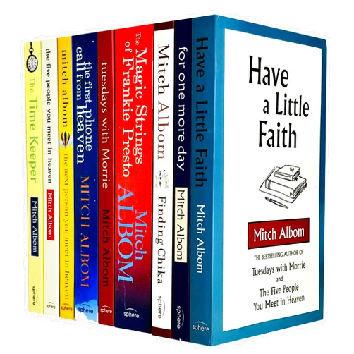 Mitch Albom Collection 9 Books Set (Have A Little Faith,For One More Day,Finding Chika,Magic Strings of Frankie Presto,Tuesdays With Morrie,First Phone Call From Heaven, The Time Keeper & More)